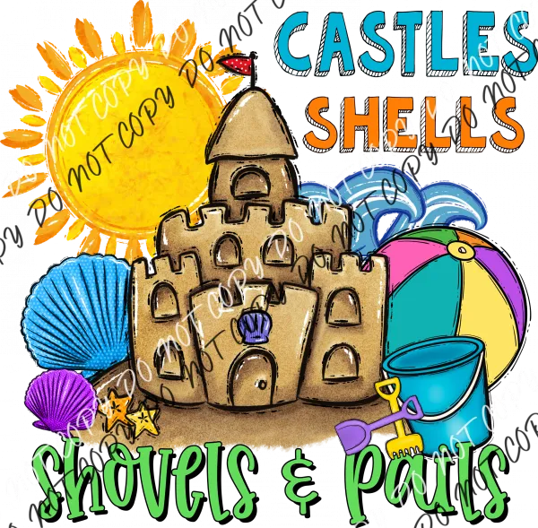 Castles Shells Shovels & Pails DTF Transfer