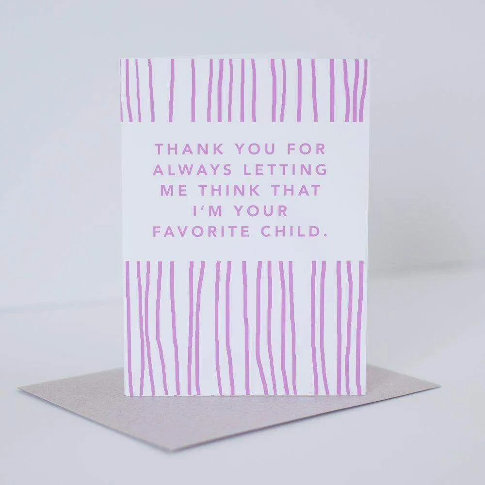 funny card for parent favorite child