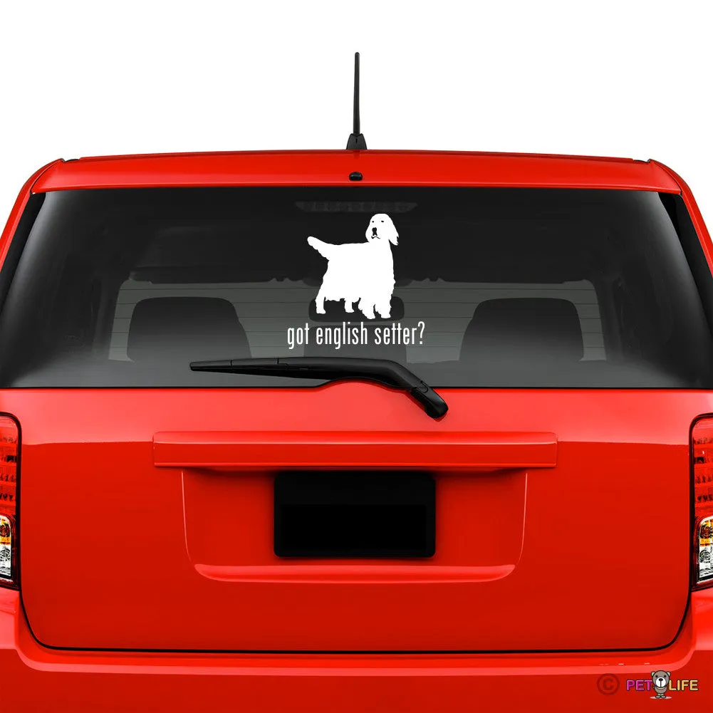 Got English Setter Sticker