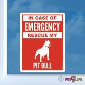 In Case of Emergency Rescue My Pit Bullalert  Sticker